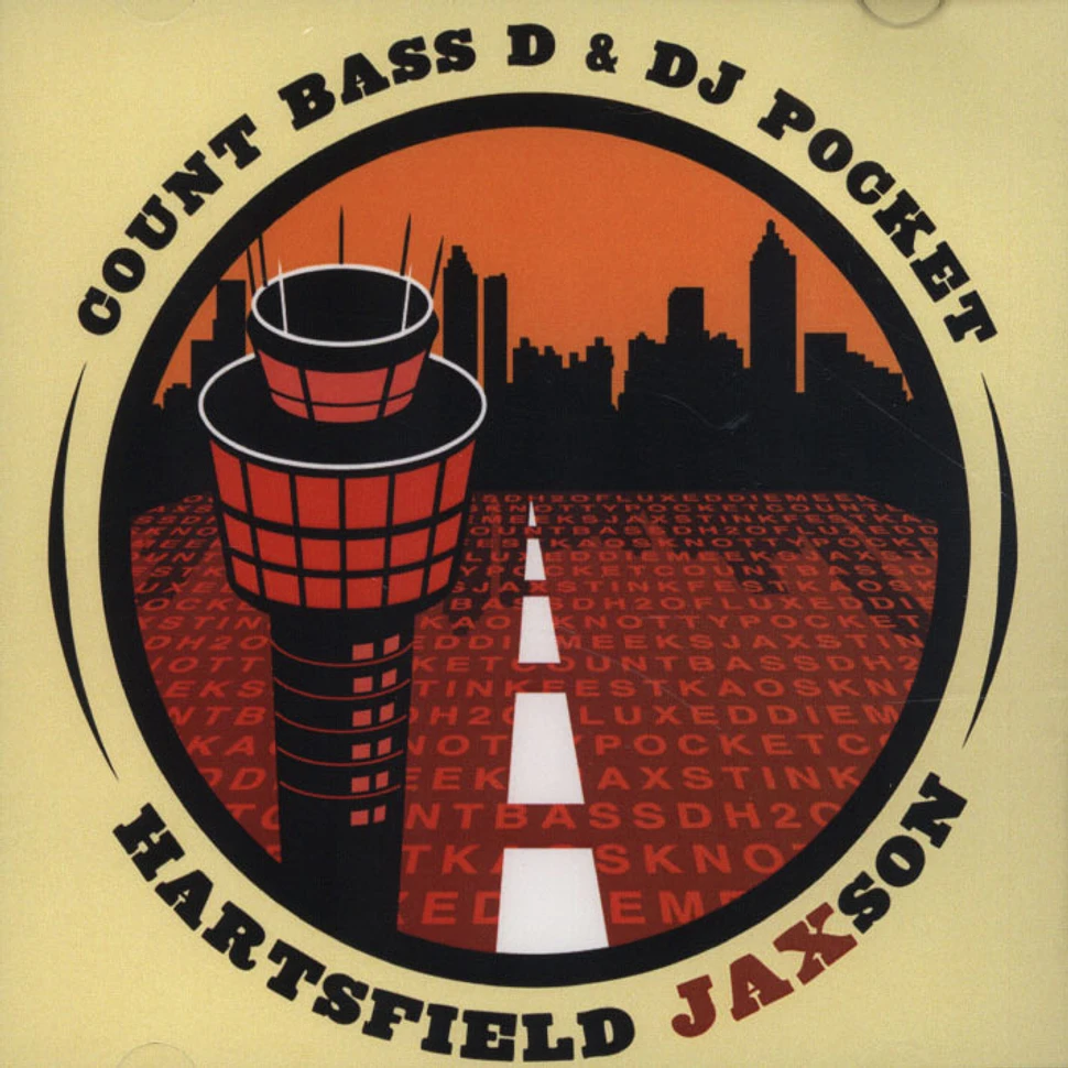 Count Bass D & DJ Pocket - Hartsfield JAXson