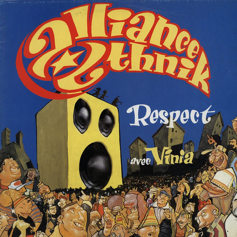 Alliance Ethnik - Respect