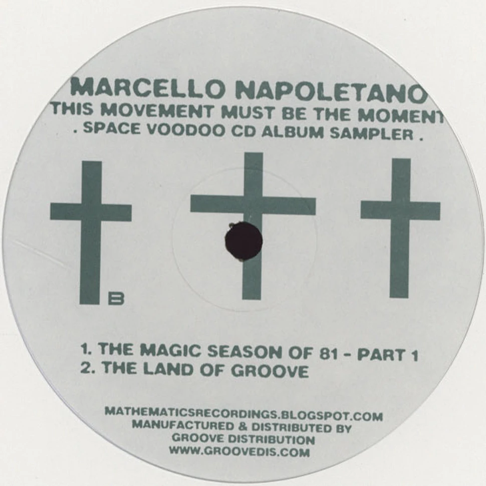 Marcello Napoletano - This Movement Must Be The Moment