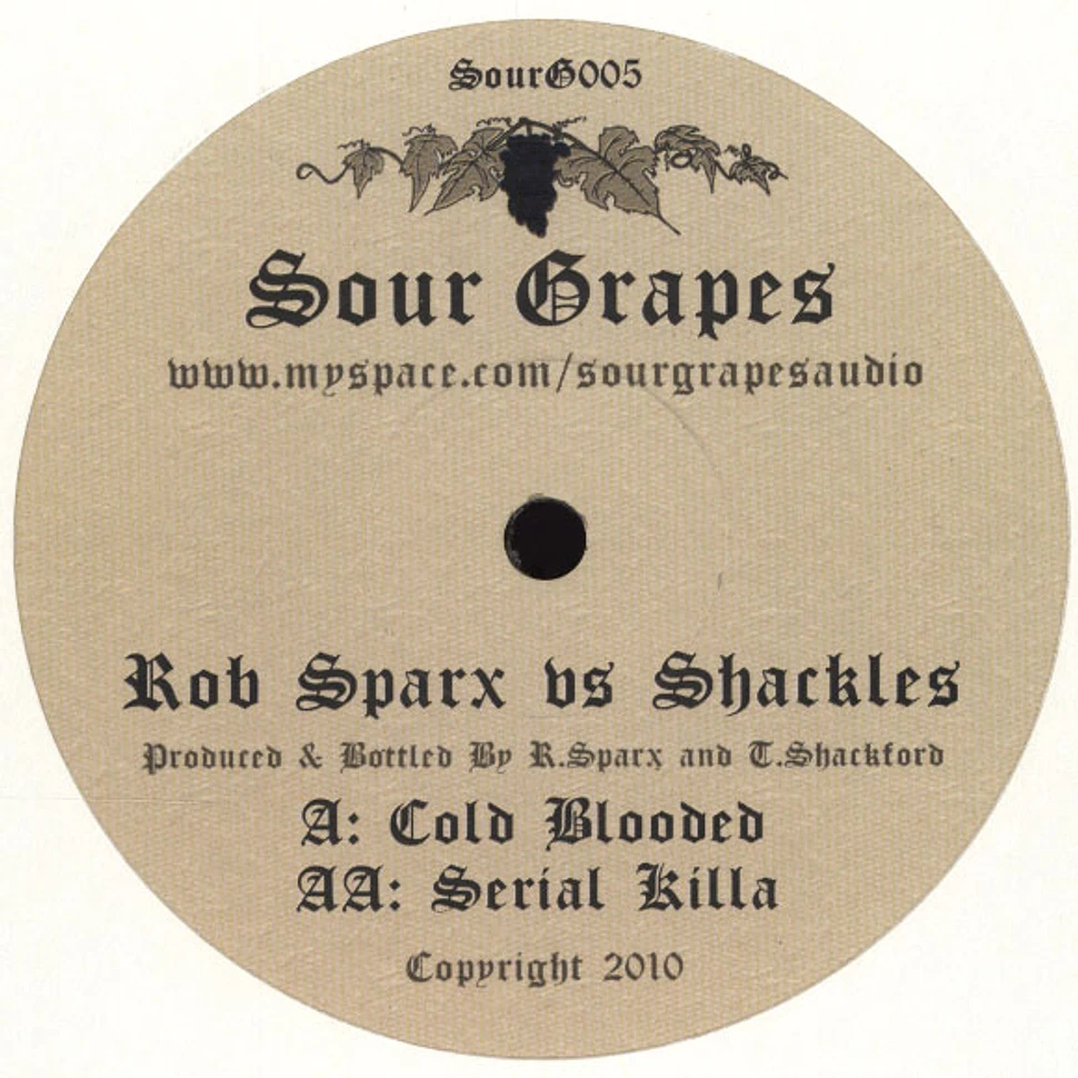 Rob Sparx vs. Shackles - Cold Blooded / Serial Killer