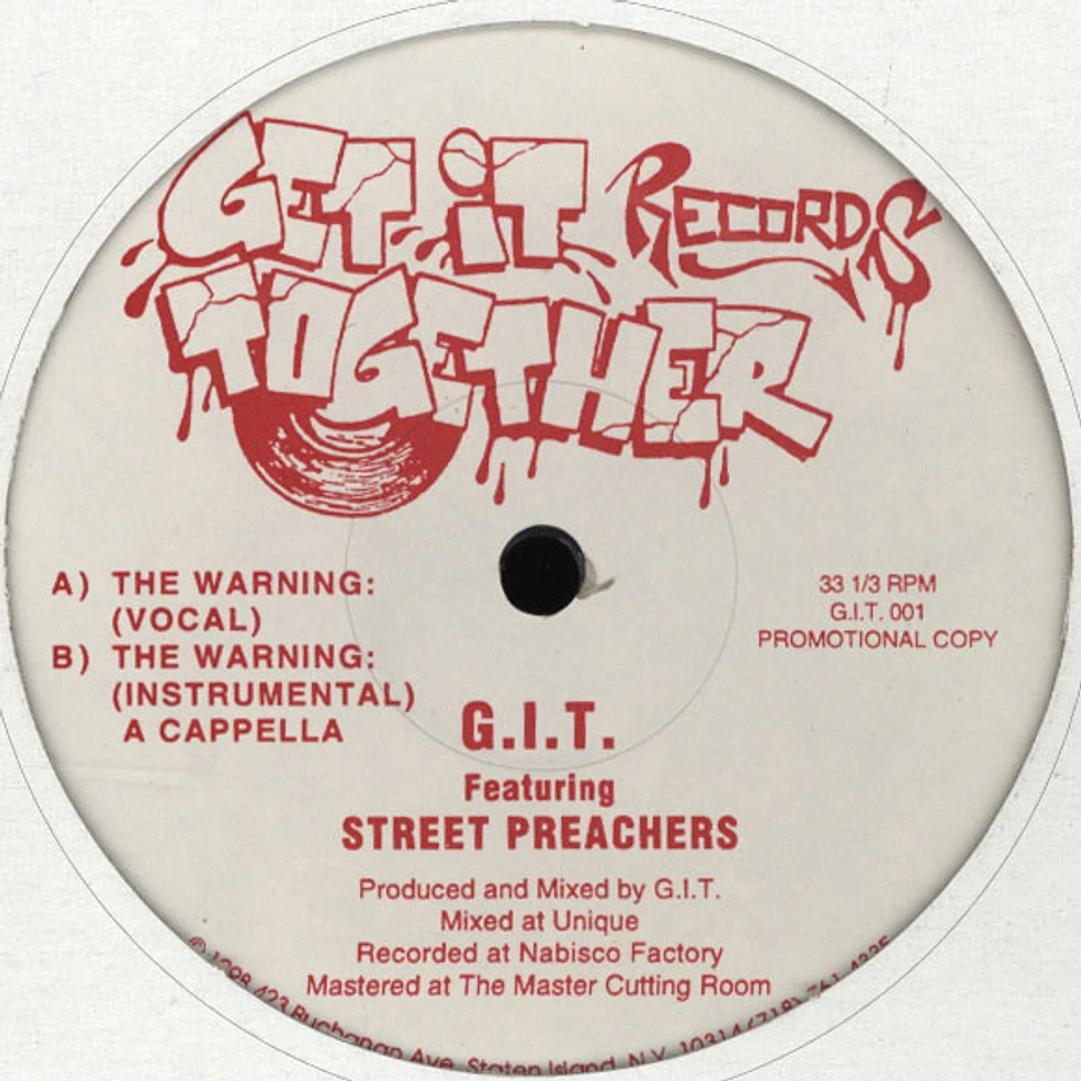 G.I.T. - The warning feat. Street Preachers