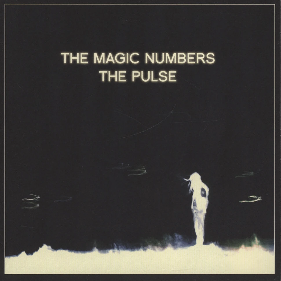 The Magic Numbers - The Pulse