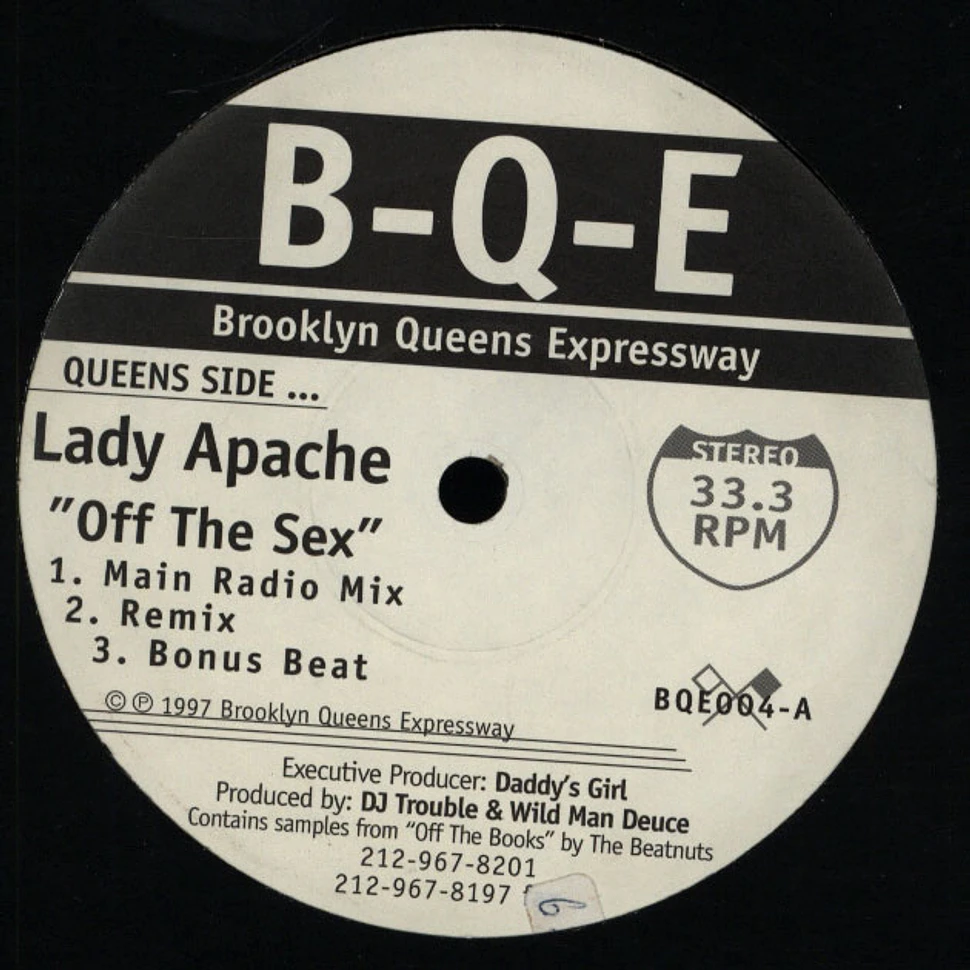 Lady Apache / Big City Crew - Off The Sex / My Sound