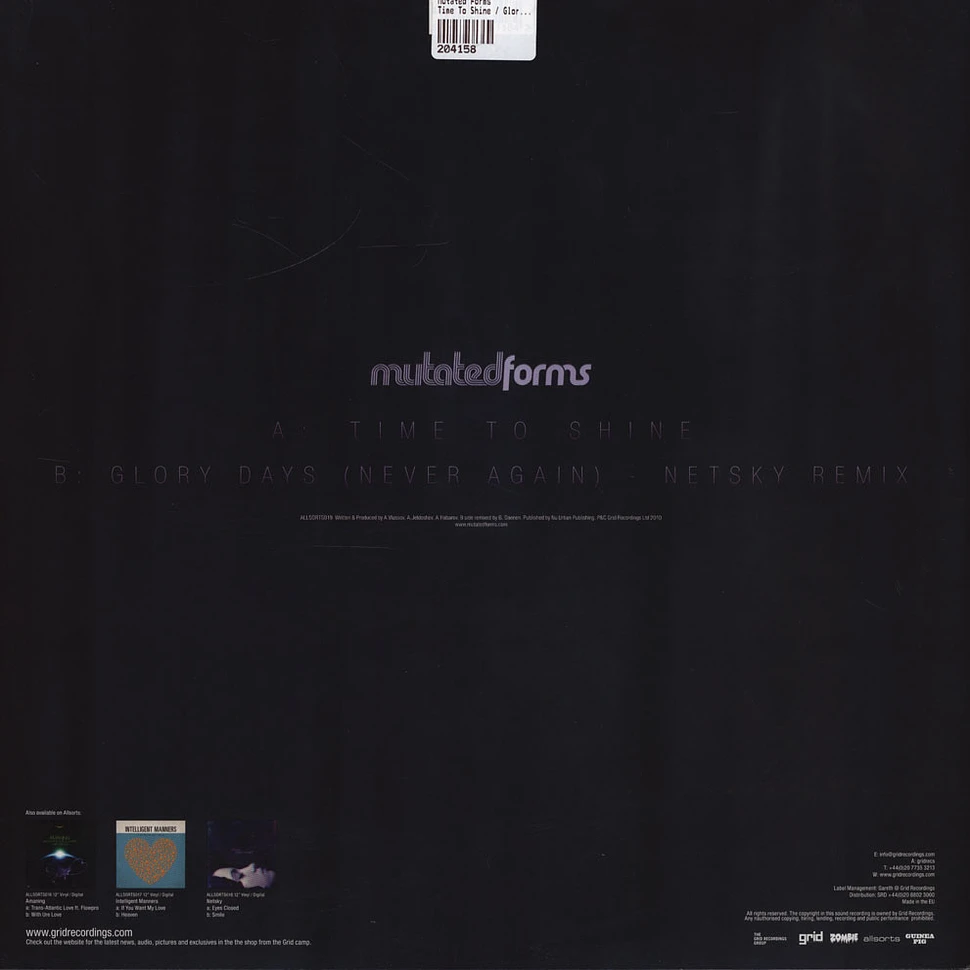 Mutated Forms - Time To Shine / Glory Days Netsky Remix