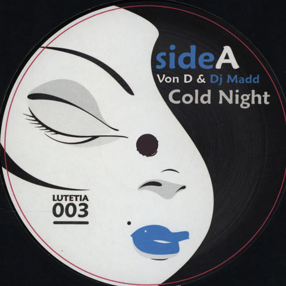 Von D & DJ Madd - Cold Night