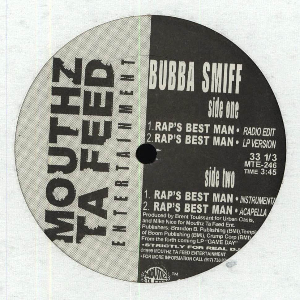 Bubba Smiff - Rap's Best Man