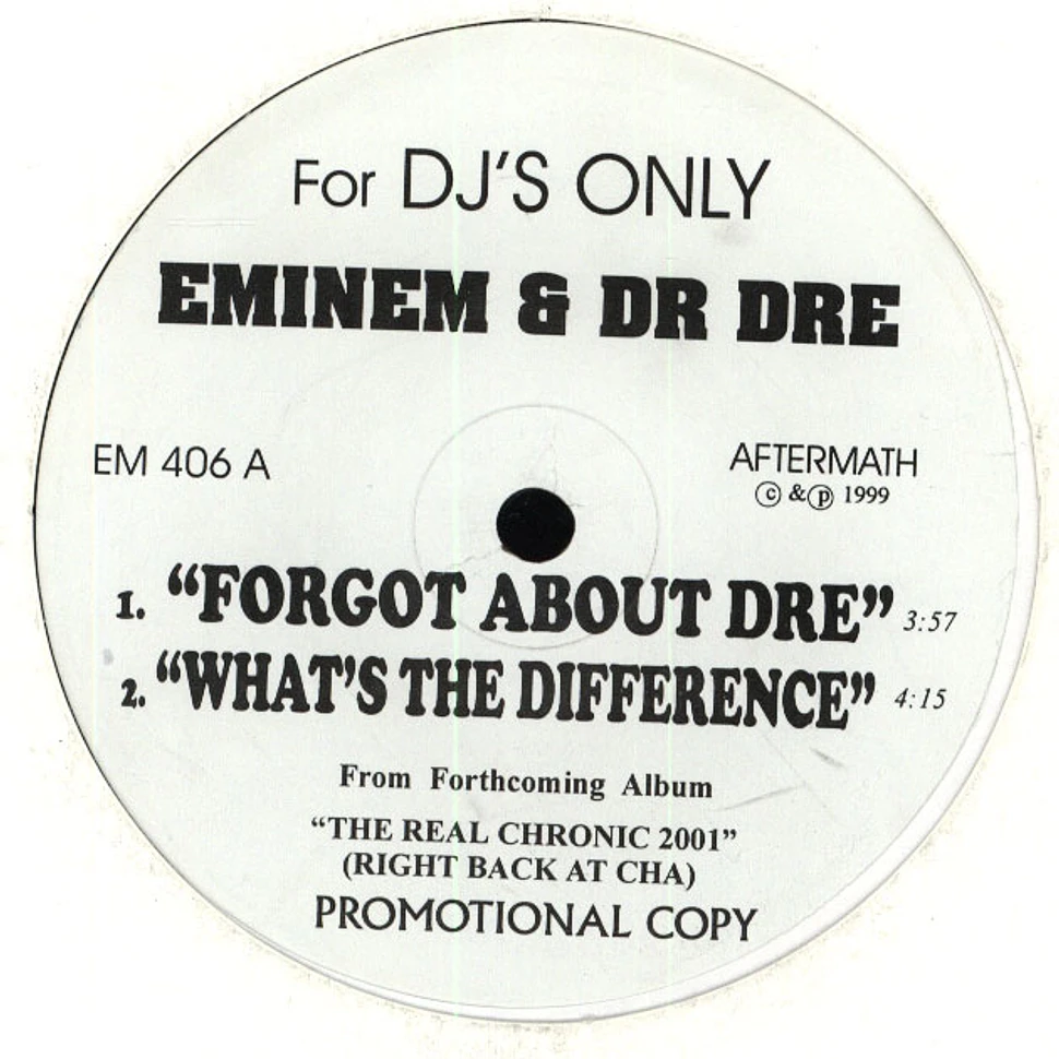 Dr. Dre Featuring Eminem & Hittman / Royce Da 5'9" - Forgot About Dre / What's The Difference / Make Money / Bitch So Wrong