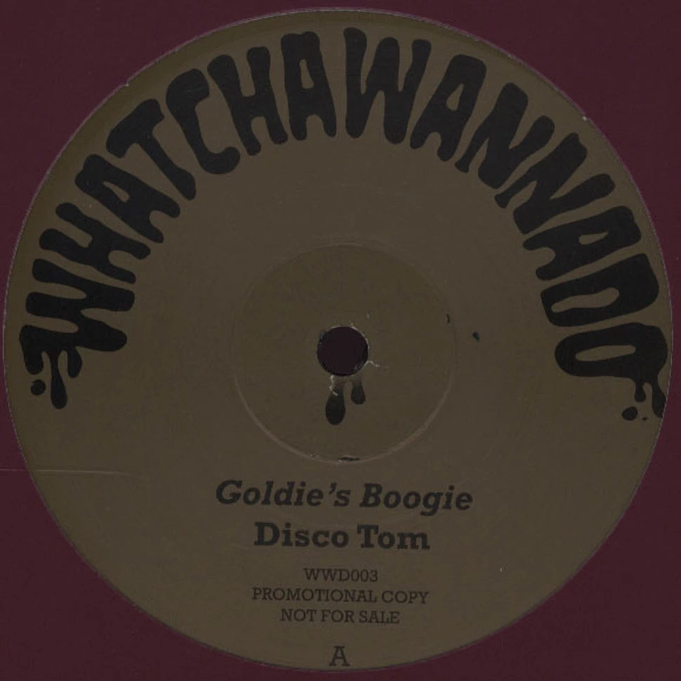 Disco Tom - Whatchawannado V.3