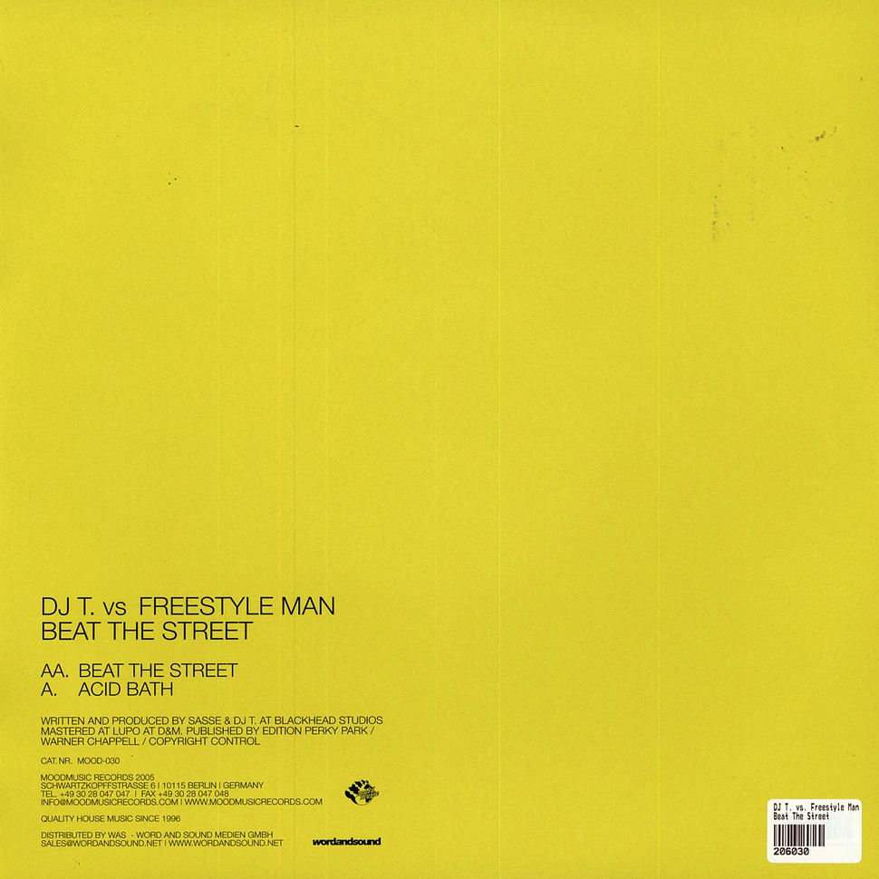 DJ T. vs. Freestyle Man - Beat The Street