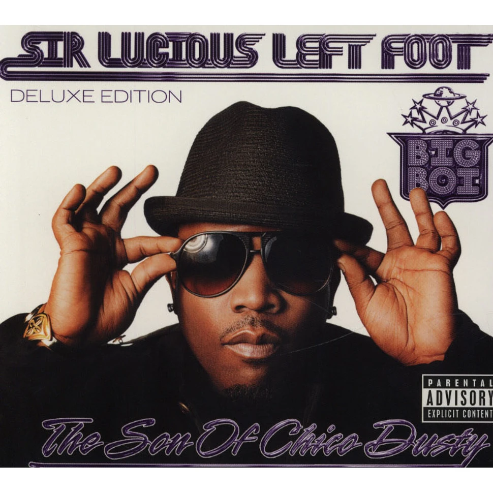 Big Boi of Outkast - Sir Luscious Left Foot: The Son Of Chico Dusty Deluxe Edition
