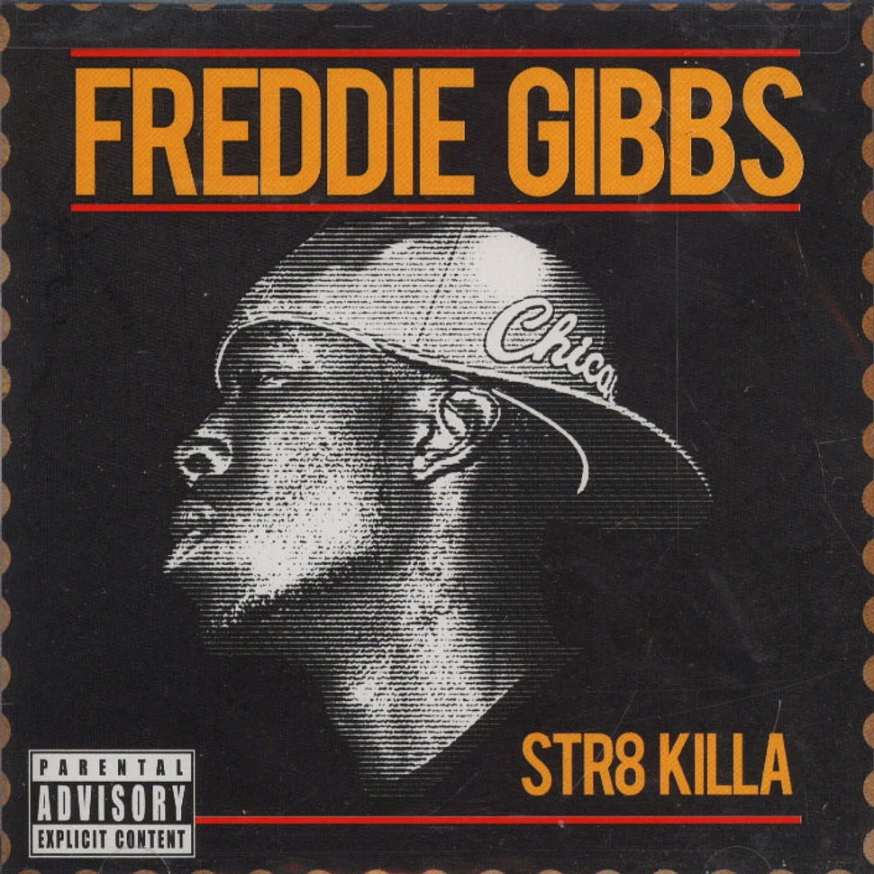 Freddie Gibbs - Str8 Killa EP