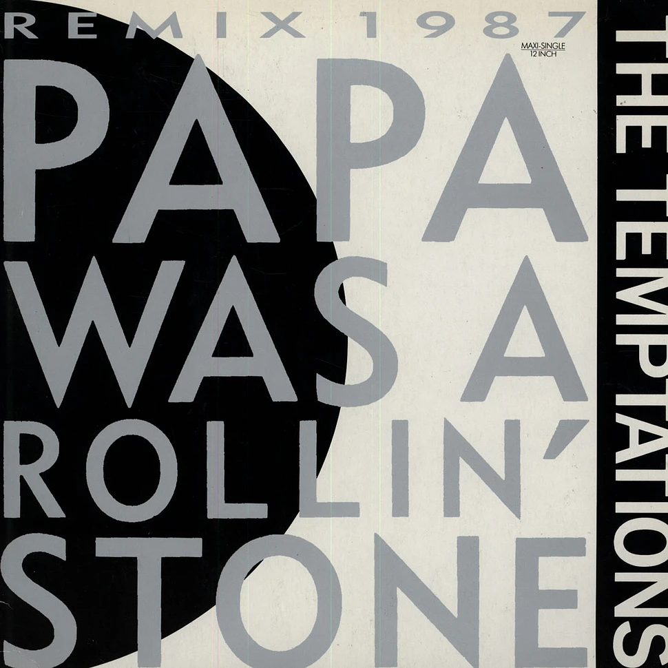 Temptations - Papa was a rolling stone remix 1987