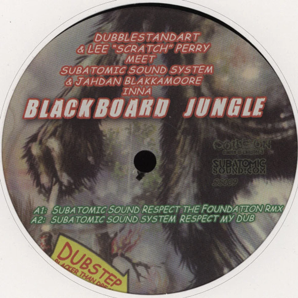 Dubblestandart & Lee Perry Meet Subatomic Sound System & Jahdan Blakkamoore - Blackboard Jungle