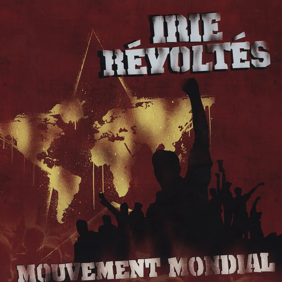 Irie Revoltes - Movement Mondial