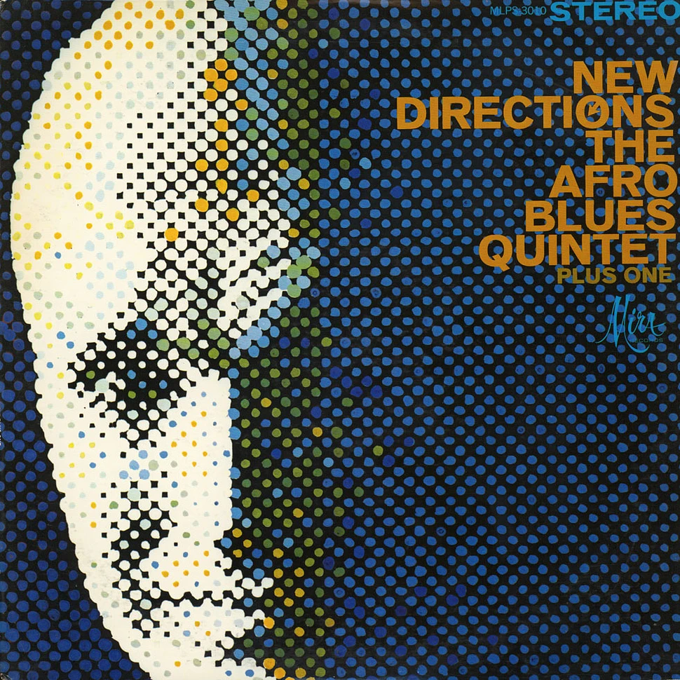 Afro Blues Quintet Plus One - New Directions