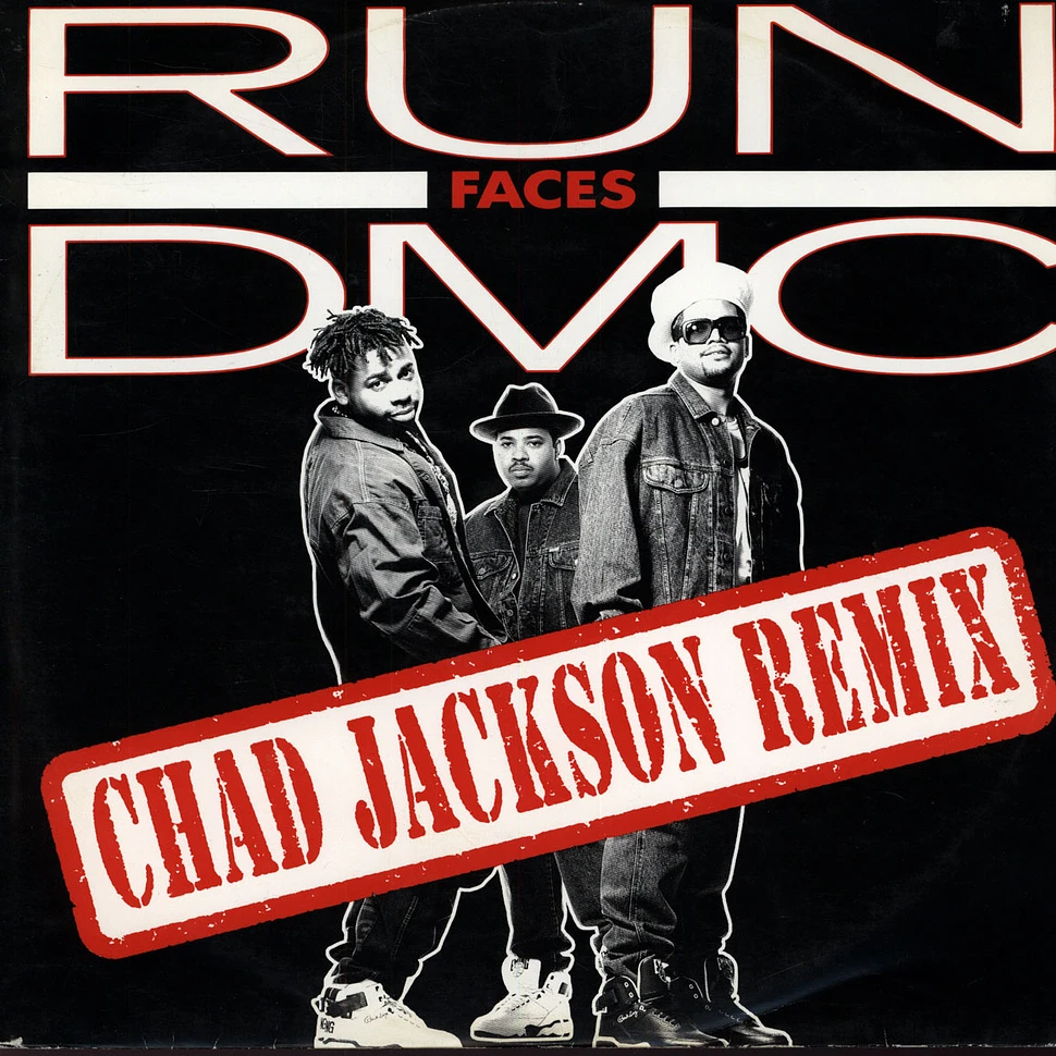 Run DMC - Faces (Chad Jackson Remix)