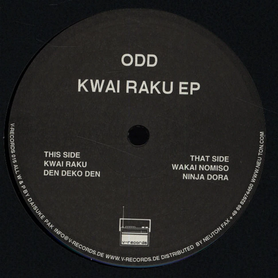 Odd - Kwai Raku EP