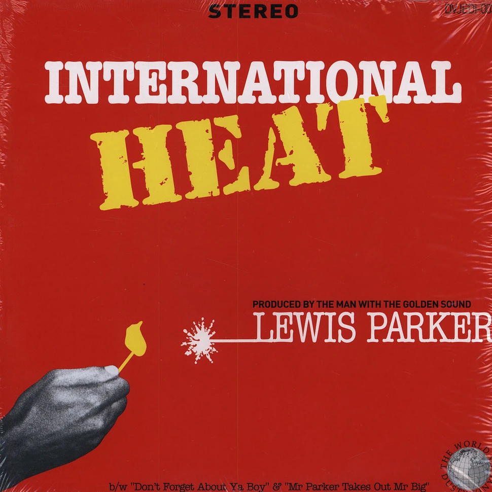Lewis Parker - International heat feat. I truth