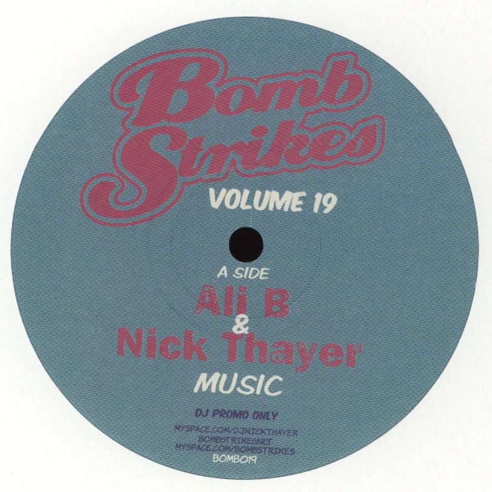 Ali B & Nick Thayer - Bomb Strikes Volume 19