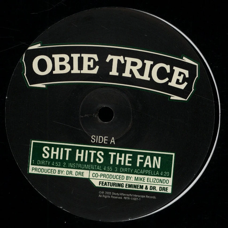 Obie Trice - Shit Hits The Fan
