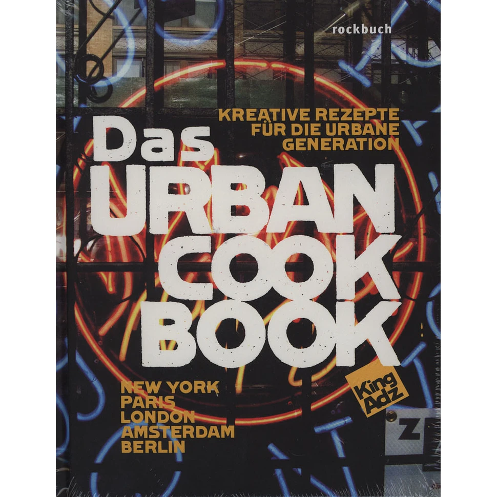 King Adz - Das Urban Cookbook