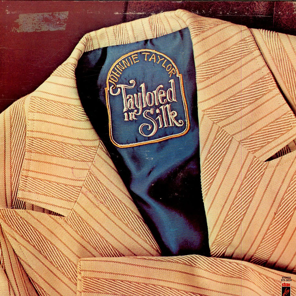 Johnnie Taylor - Taylored In Silk