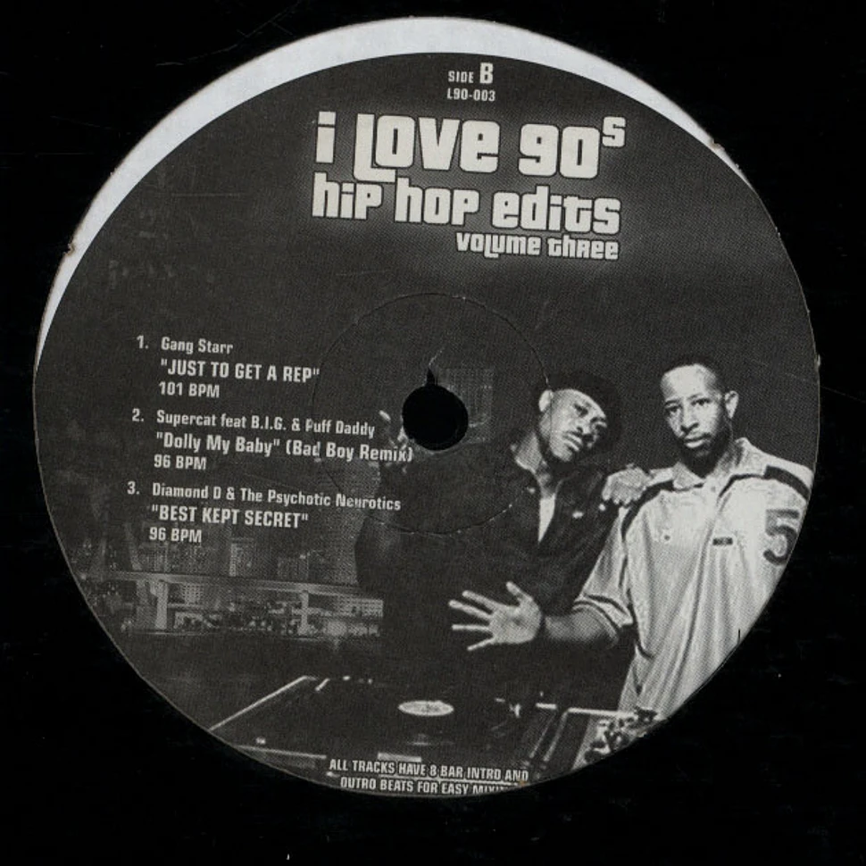 I Love 90'S - Hip hop edits volume 3