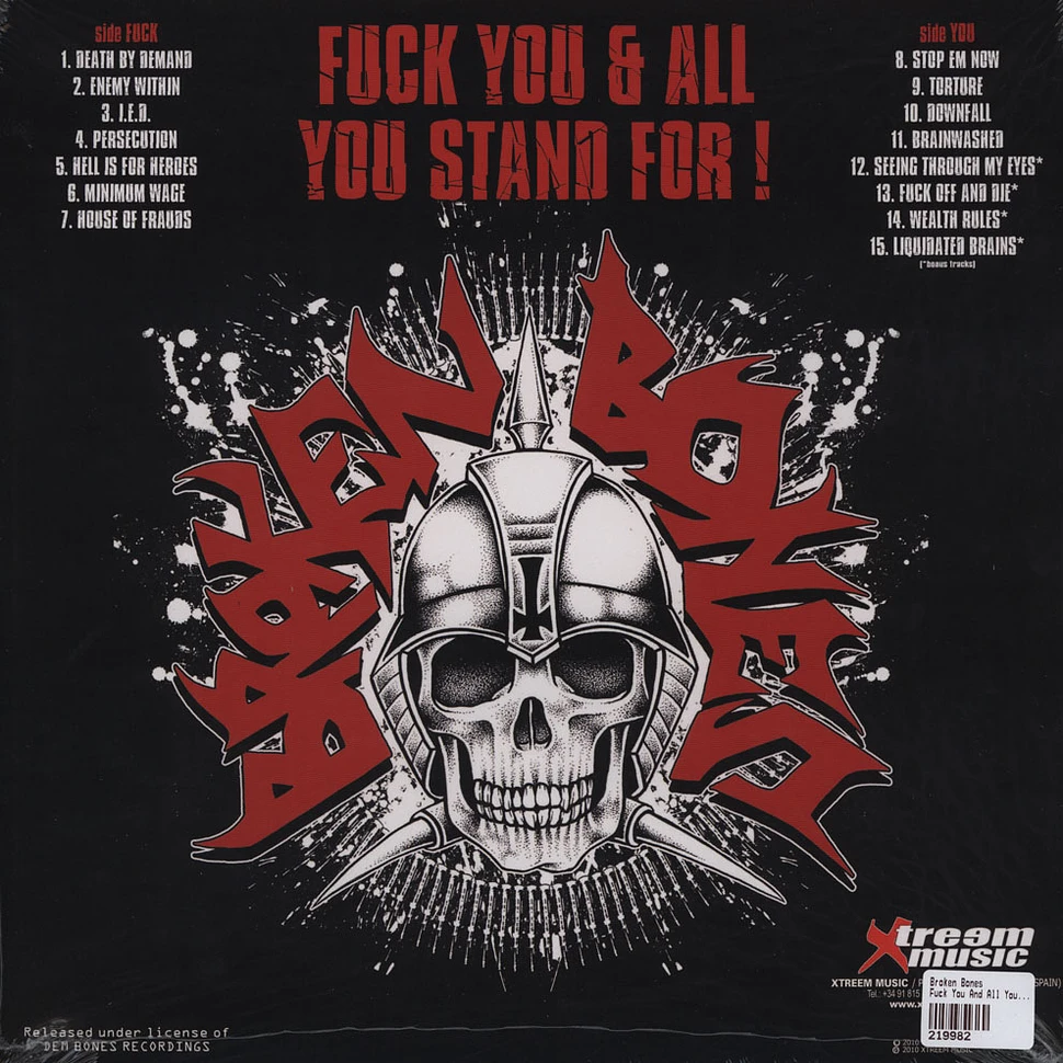 Broken Bones - Fuck You And All You Stand For