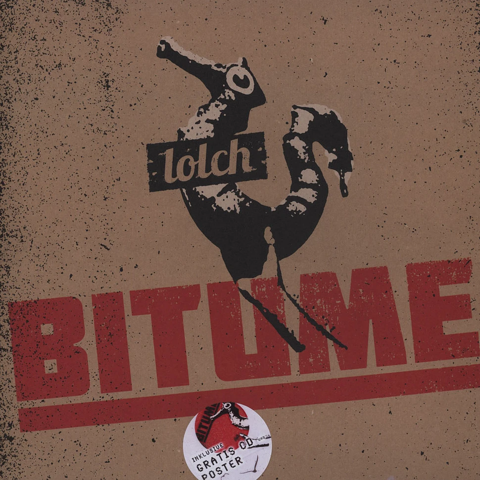 Bitume - Lolch