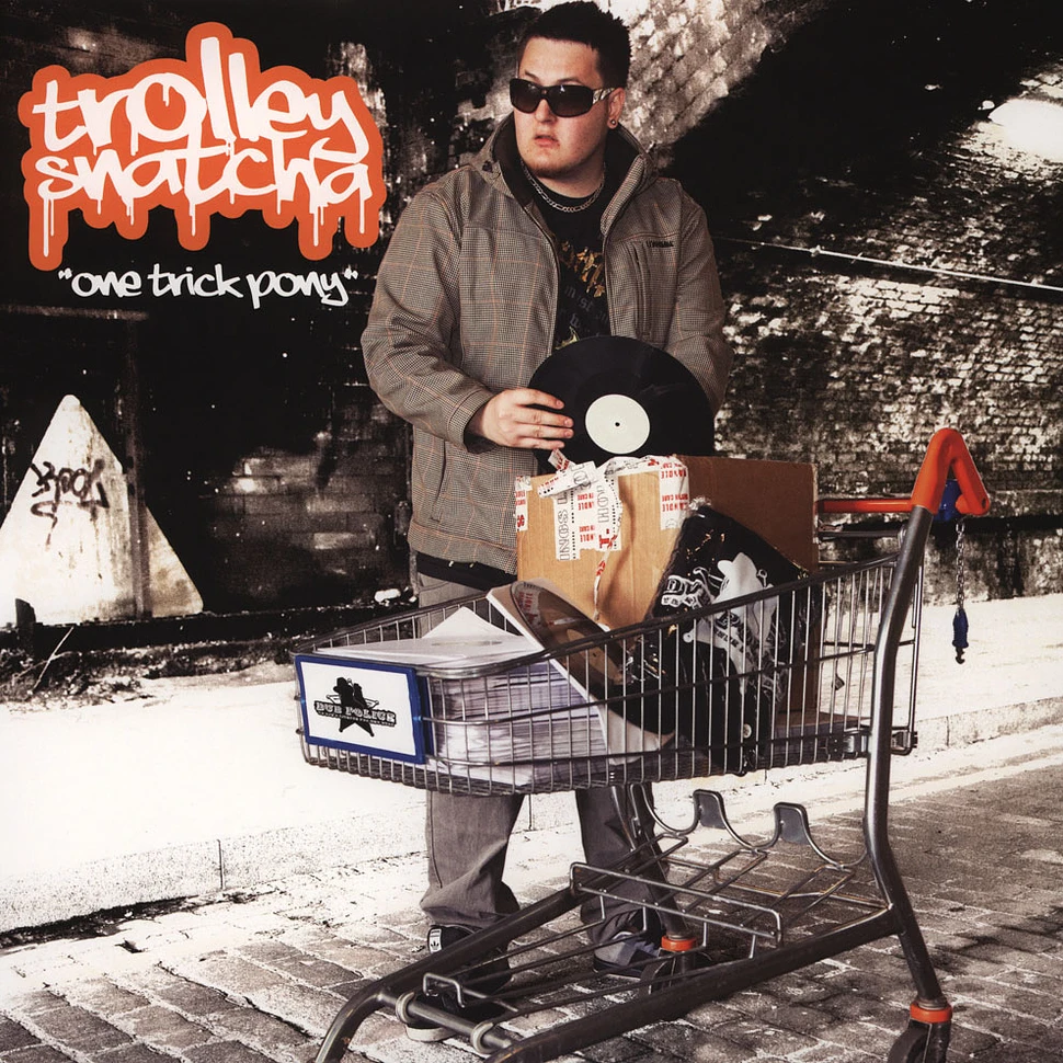 Trolley Snatcha - One Trick Pony EP