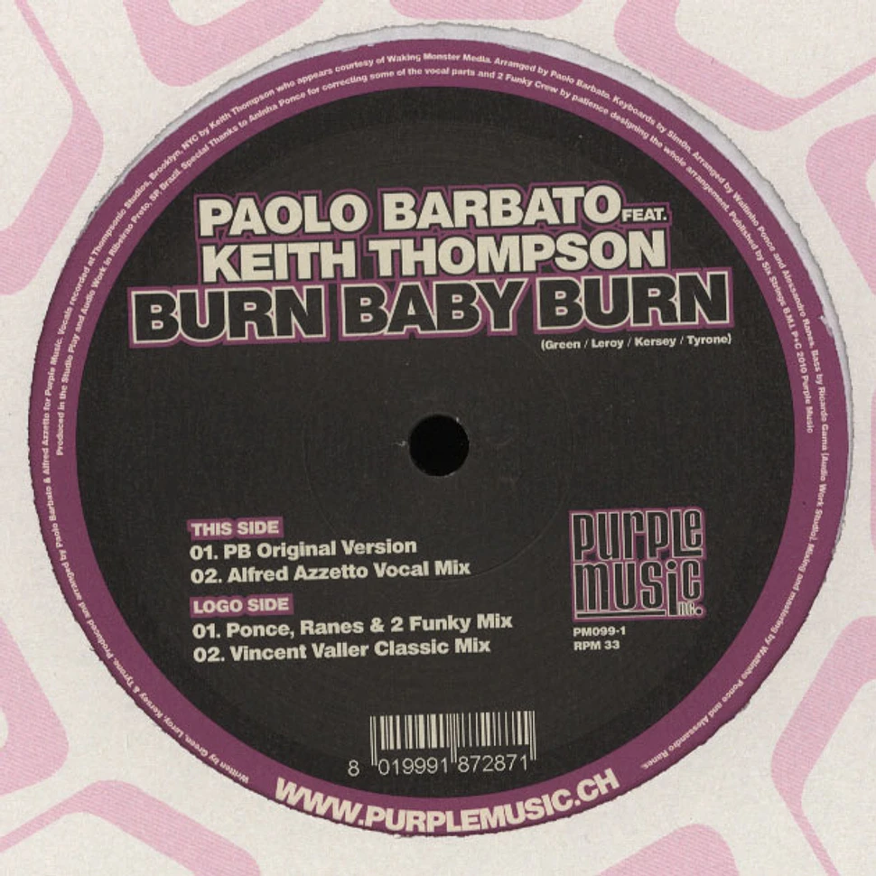 Paolo Barbato Vs. Keith Thompson - Burn Baby Burn