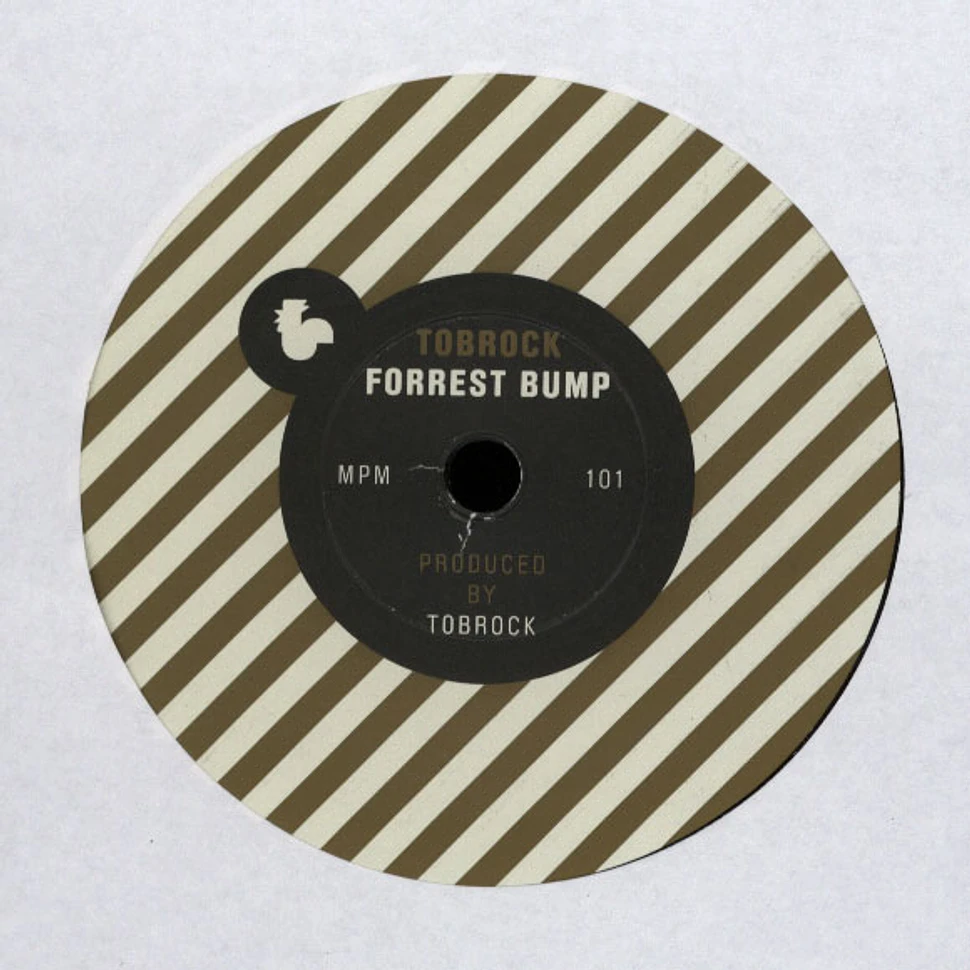 Tobrock - Forrest Bump