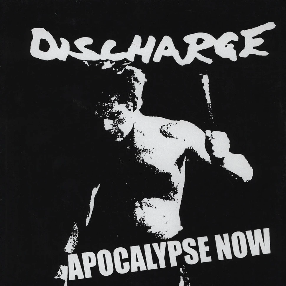 Discharge - Apocalypse Now