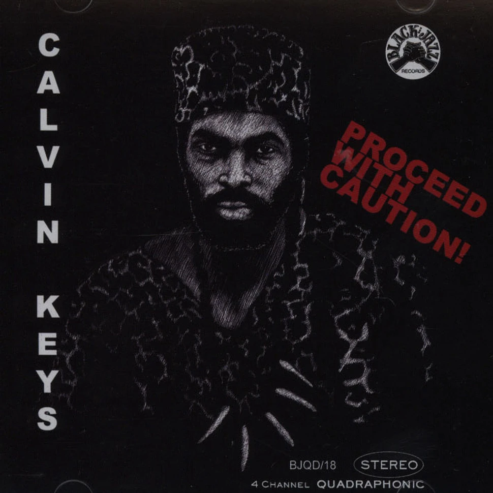 Calvin Keys - Proceed With Caution