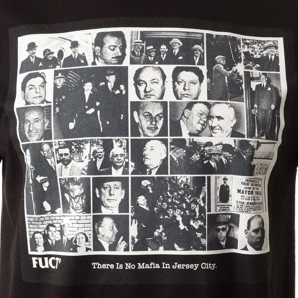 FUCT - No Mafia in Jersey City T-Shirt