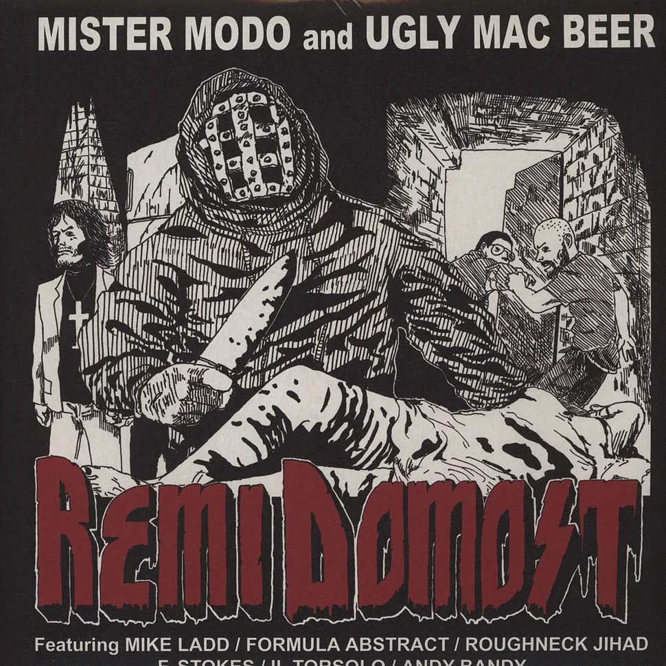 Mister Modo & Ugly Mac Beer - Remi Domost