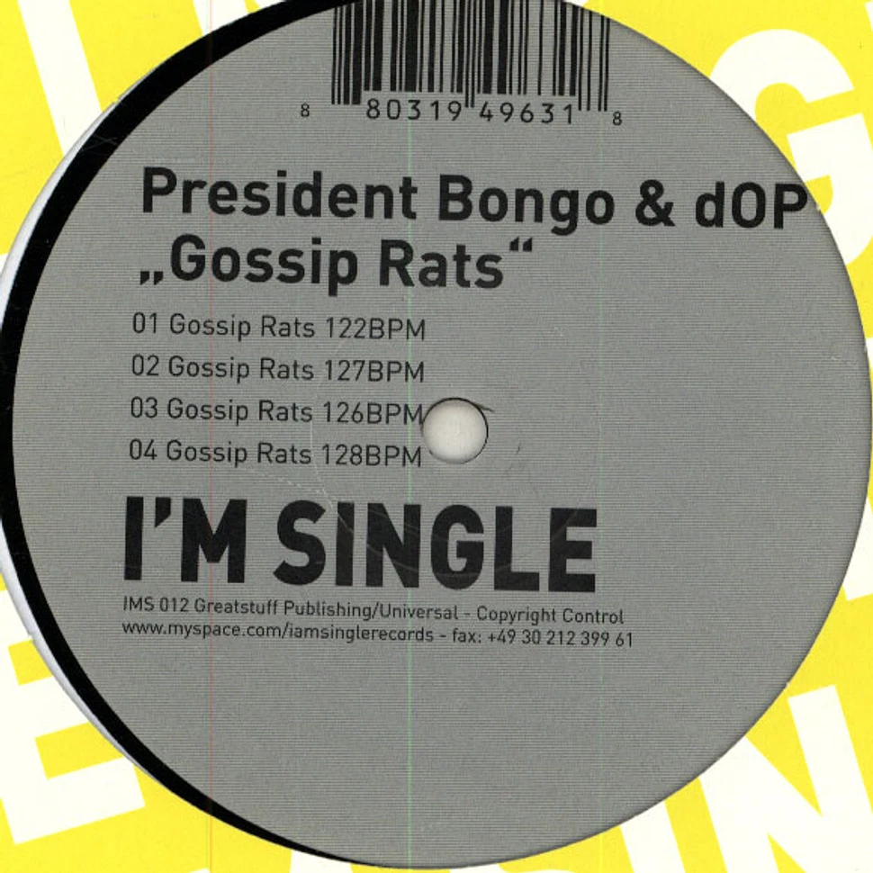 President Bongo & Dop - Gossip Rats
