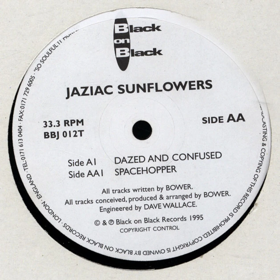 Jaziac Sunflowers - Dazed And Confused