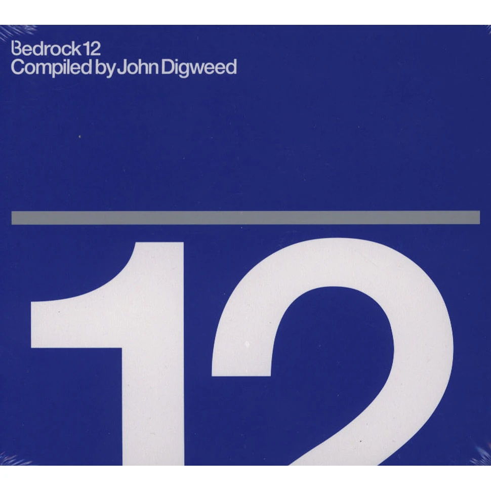 Bedrock 12 - Compiled By John Digweed