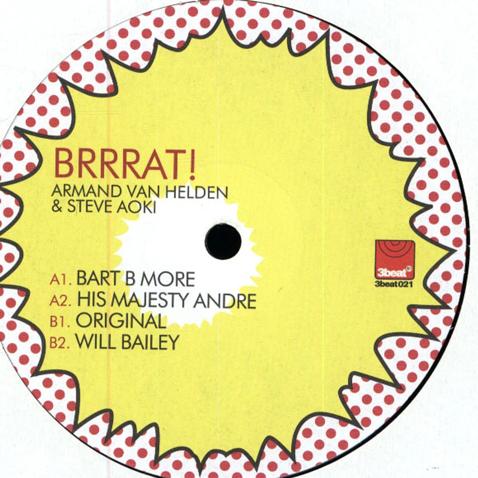 Armand Van Helden & Steve Aoki - Brrrat!