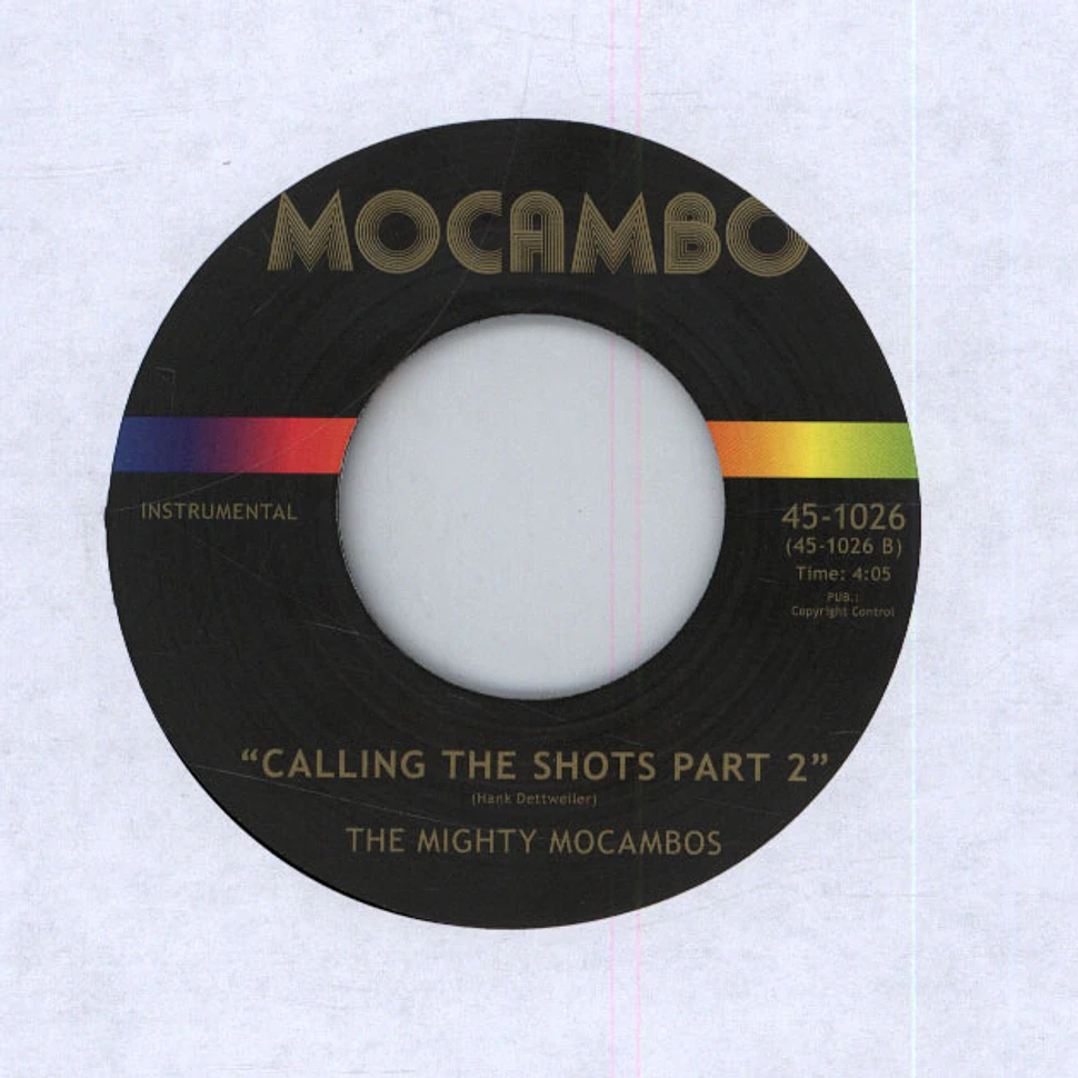 The Mighty Mocambos - Calling The Shots