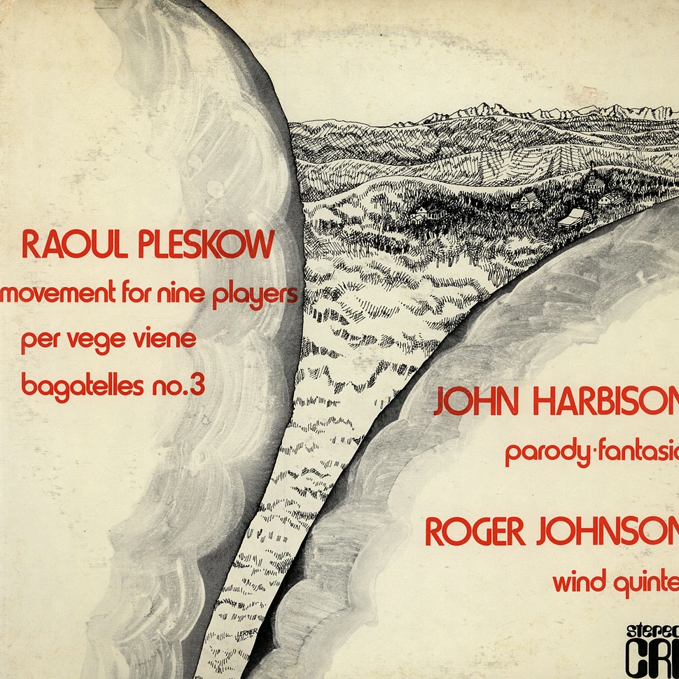 Raoul Pleskow / John Harbison / Roger Johnson - Movement For Nine Players / Per Vege Viene / Bagatelles No. 3 / Parody-Fantasia / Wind Quintet