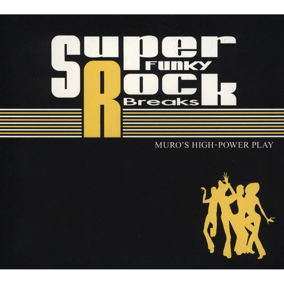 DJ Muro - Super Funky Rock Breaks