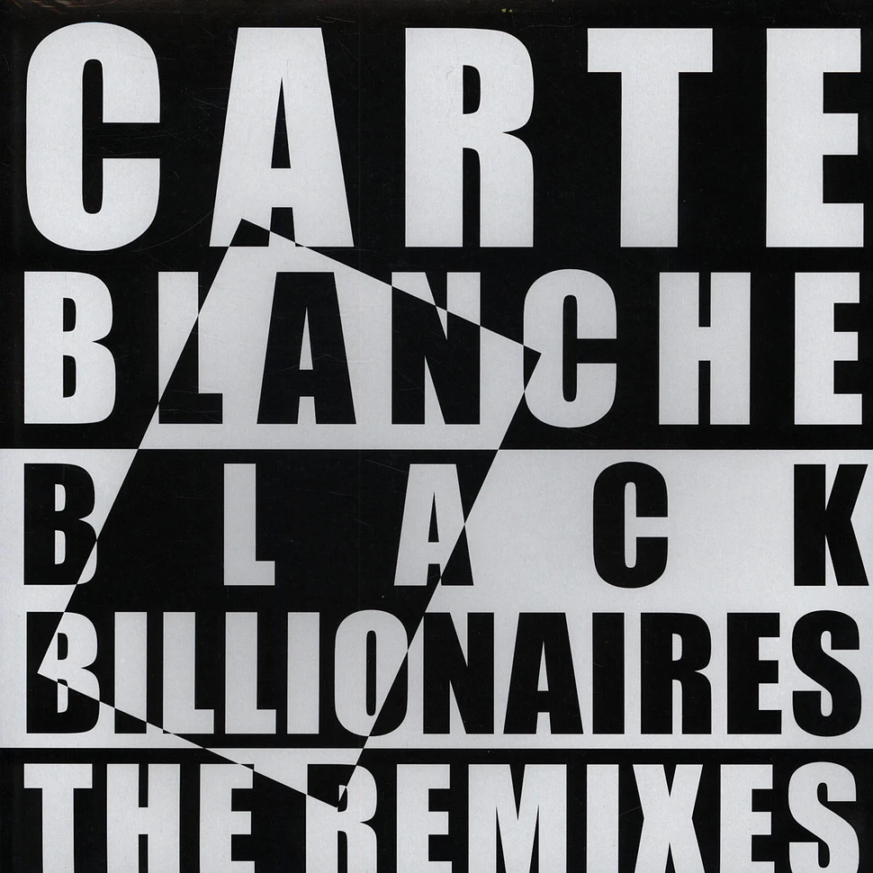 Carte Blanche (Riton & DJ Mehdi) - Black Billionaires The Remixes