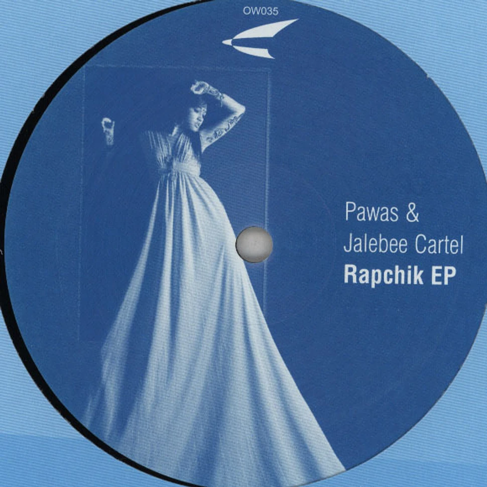 Pawas & Jalebee Cartel - Rapchik EP