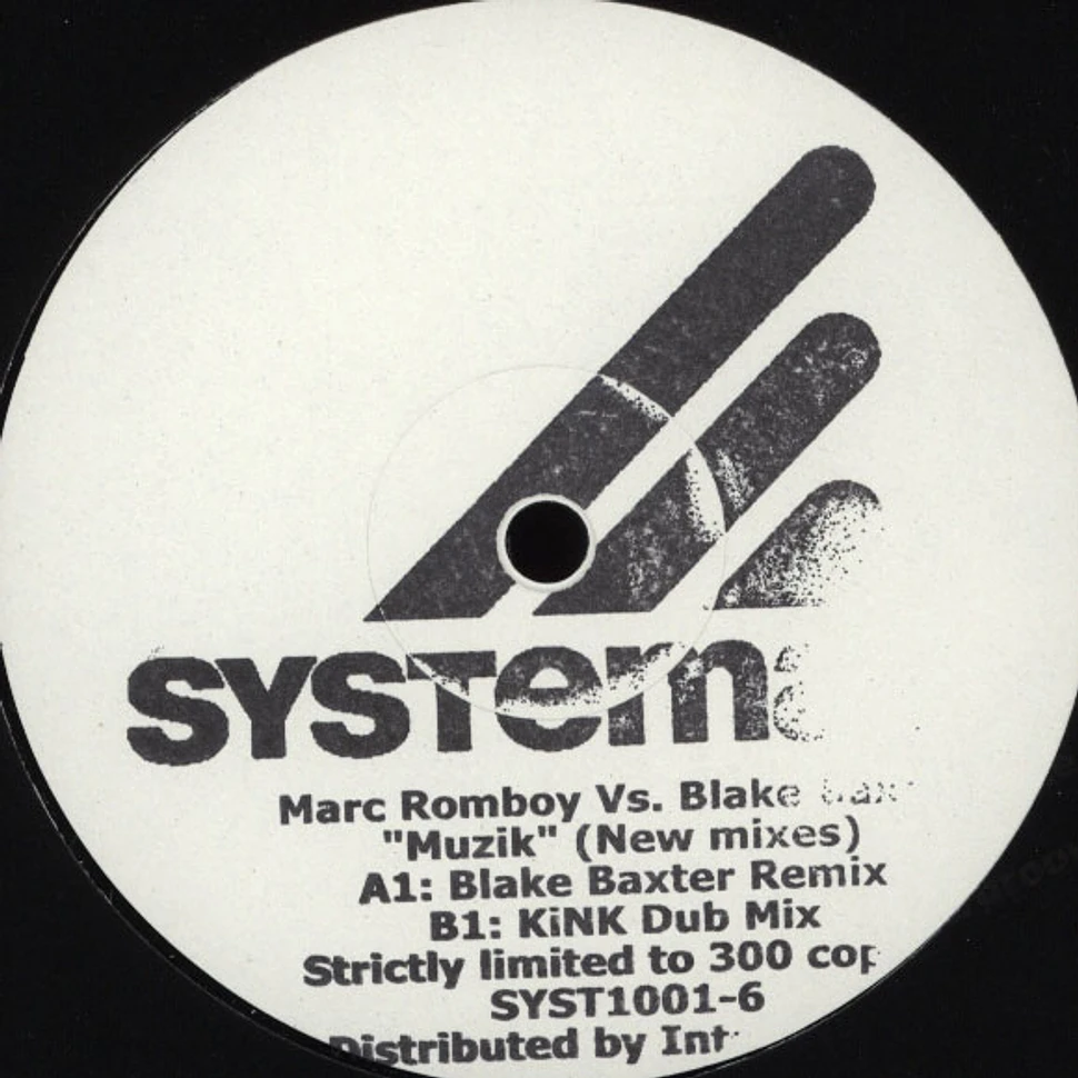 Marc Romboy vs. Blake Baxter - Muzik Limited Remix Edition