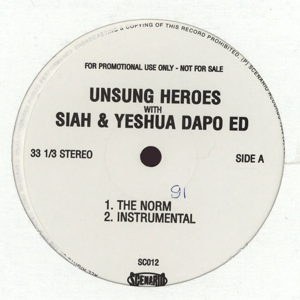 Unsung Heroes - The norm feat. Siah & Yeshua Da Poed