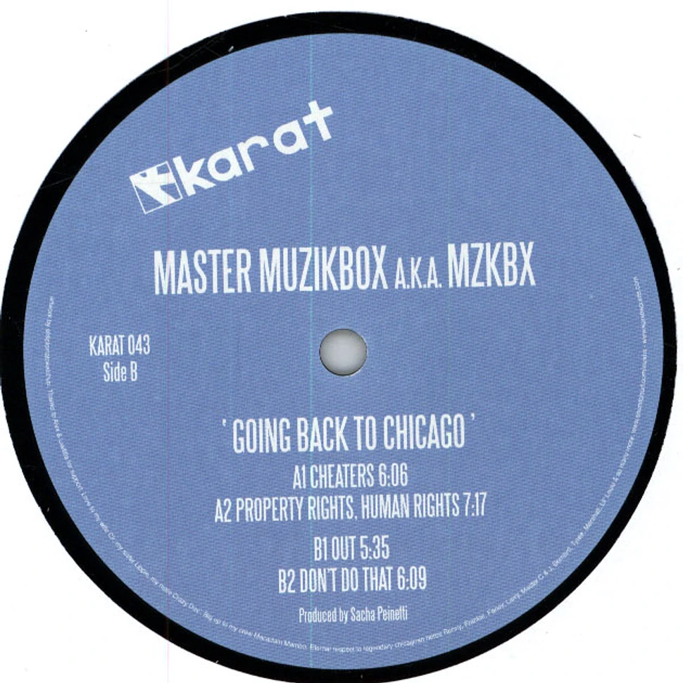Mzkbx Aka Muzikbox - Going Back To Chicago