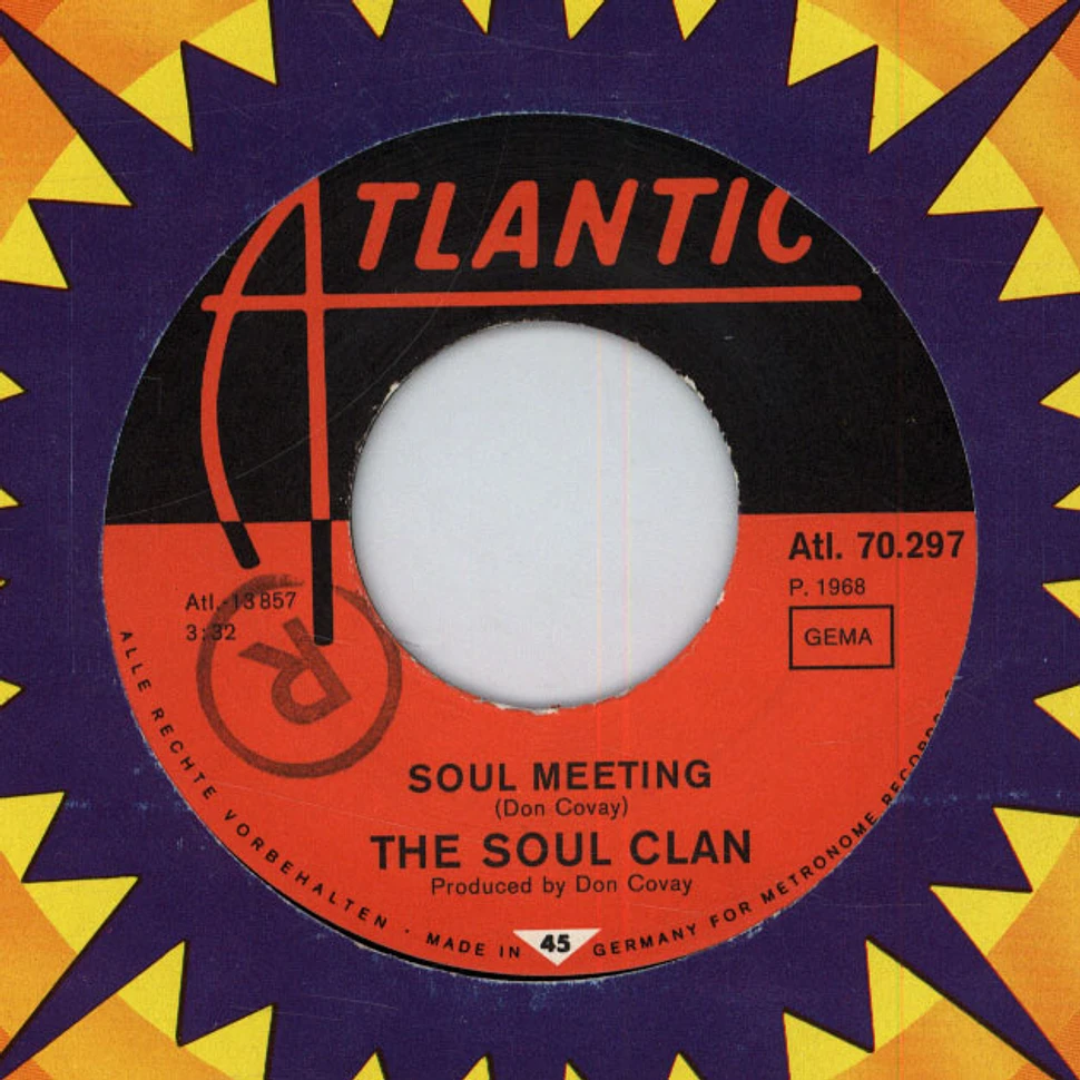The Soul Clan - Soul Meeting / That's How It Feels