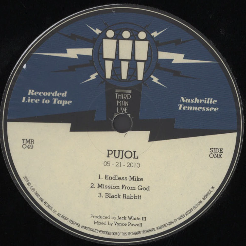 Pujol - Live From Third Man